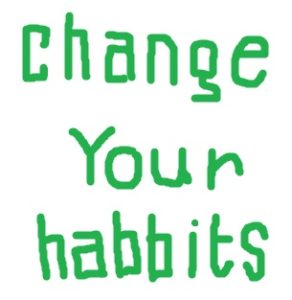 Change-Your-Habbits