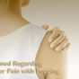 When to Become Concerned Regarding Shoulder Pain with Popping