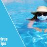 Coronavirus Safety Tips to Protect Yourself in the Swimming Pool